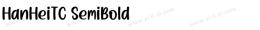 HanHeiTC SemiBold字体转换
